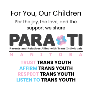 For You, Our Children
Para Ti
Parents and Relatives Allied with Trans Youth